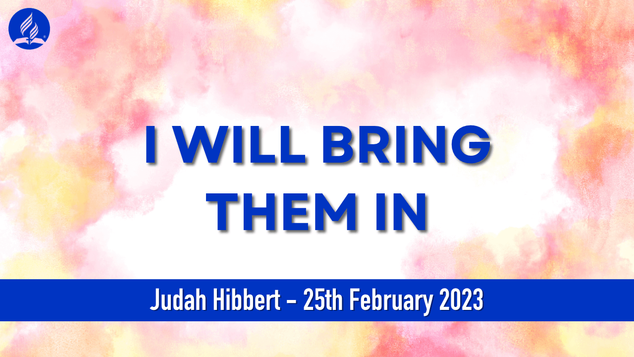 I Will Bring Them In